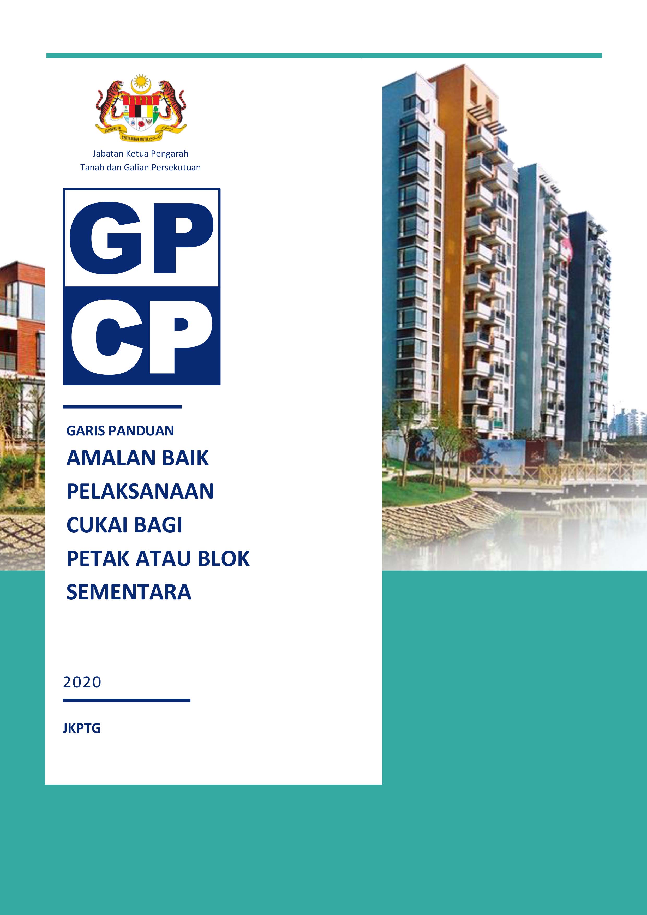 Cover GARIS PANDUAN AMALAN BAIK PELAKSANAAN CUKAI BAGI PETAK ATAU BLOK SEMENTARA 95x134