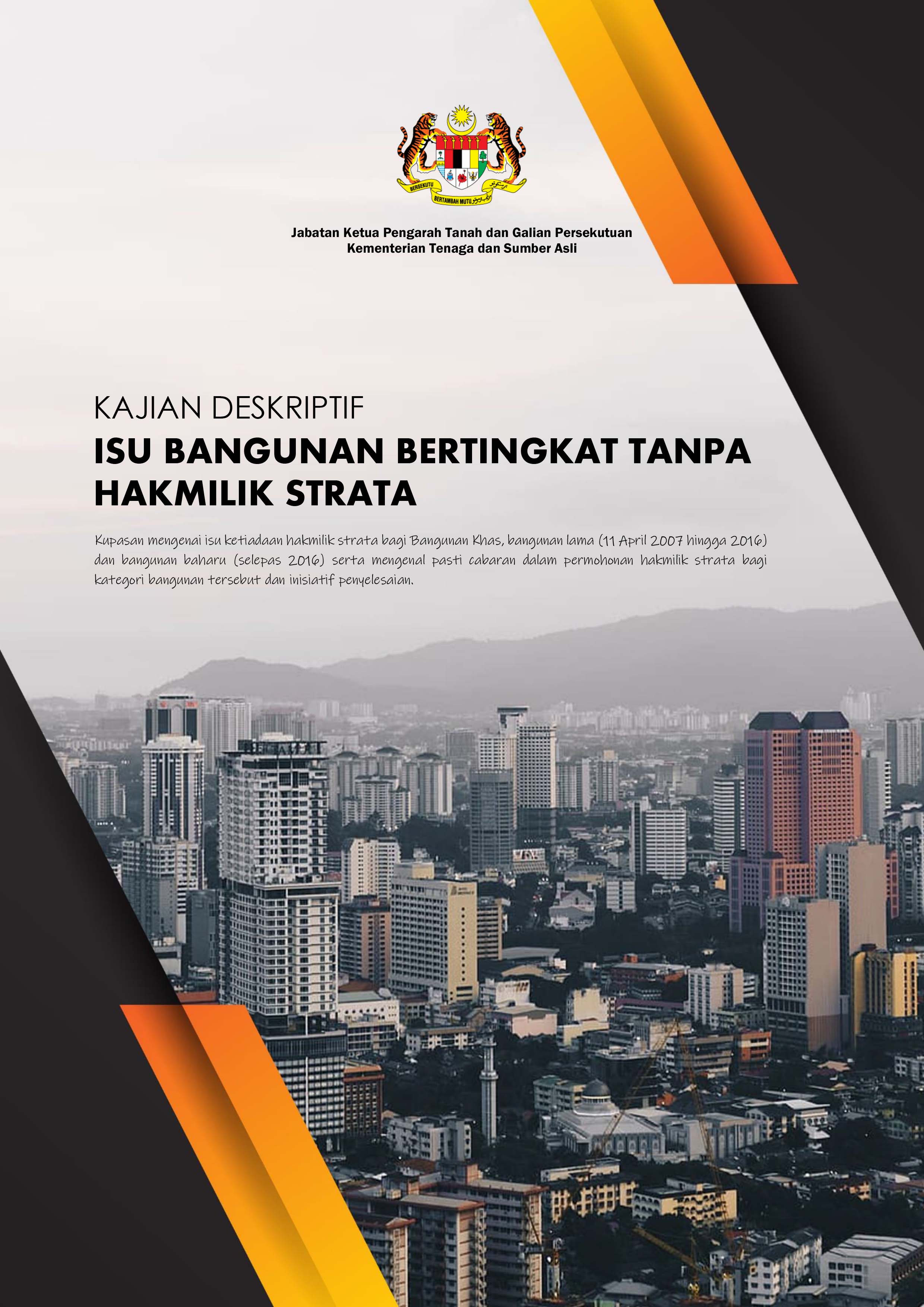 Cover KAJIAN DESKRIPTIF ISU BANGUNAN BERTINGKAT TANPA HAKMILIK STRATA 95x134